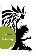The Dark Angel - Cristiano Cardone - Europa Edizioni