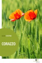Corazzo - Gilda Crispino - Europa Edizioni
