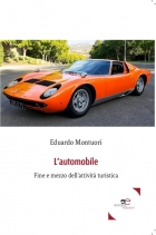 L’automobile - Eduardo Montuori  - Europa Edizioni