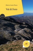 Val di Foro - Maria Luisa Parca - Europa Edizioni