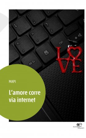Mapi - L'amore corre via Internet - Europa Edizioni
