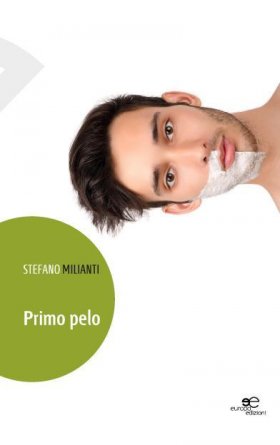Primo Pelo - Stefano Milianti - Europa Edizioni