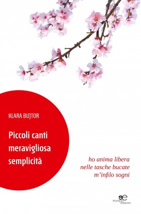 Piccoli canti - Klara Bujtor - Europa Edizioni