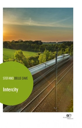 Intercity - Stefano Delle Cave - Europa Edizioni