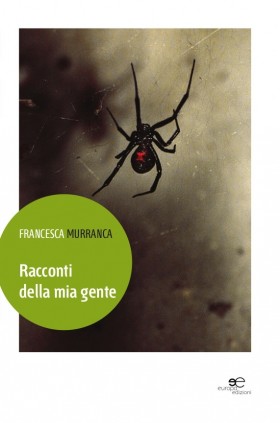 Racconti della mia gente - Francesca Murranca - Europa Edizioni