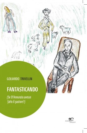 Fantasticando - Goliardo Trivellin - Europa Edizioni