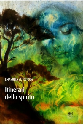 Itinerari dello spirito - Emanuela Verderosa - Europa Edizioni