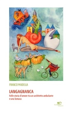 Langagnanca - Madella Franco - Europa Edizioni