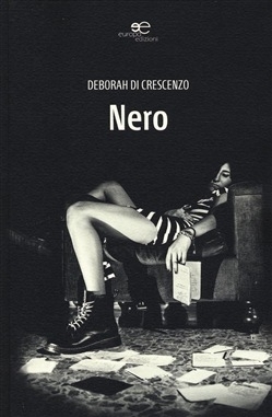 Nero - Deborah Di Crescenzo - Europa Edizioni