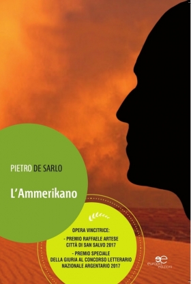 L’Ammerikano – Pietro De Sarlo - Europa Edizioni