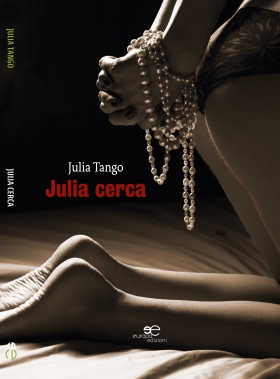 Julia cerca - Tango Julia - Europa Edizioni