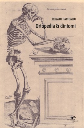 Ortopedia & dintorni - renato rambaldi - Europa Edizioni