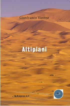 Altipiani - Gianfranco Varone - Europa Edizioni